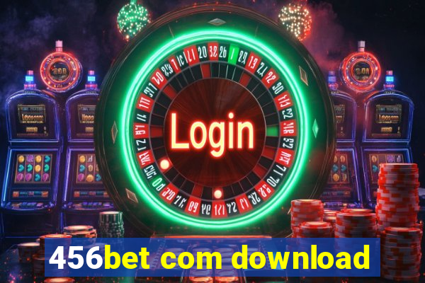 456bet com download